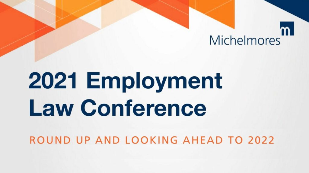 Employment Law Round up and Looking Ahead to 2022