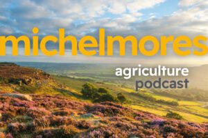 Michelmores Agriculture Podcast