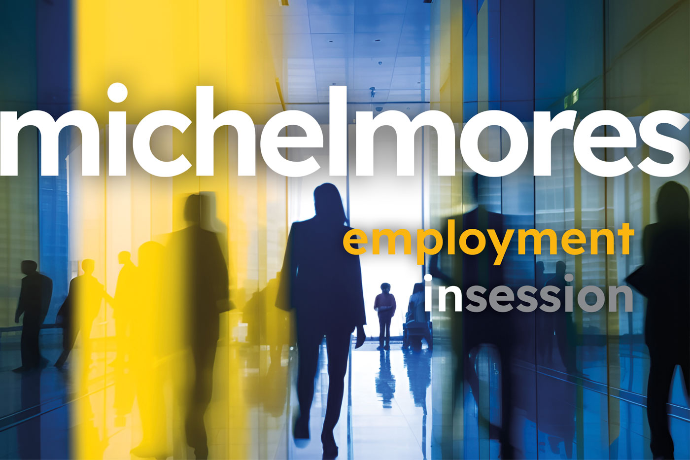 Employment in Session