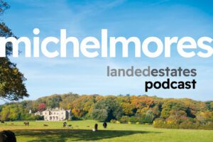 Michelmores Landed Estates Podcast