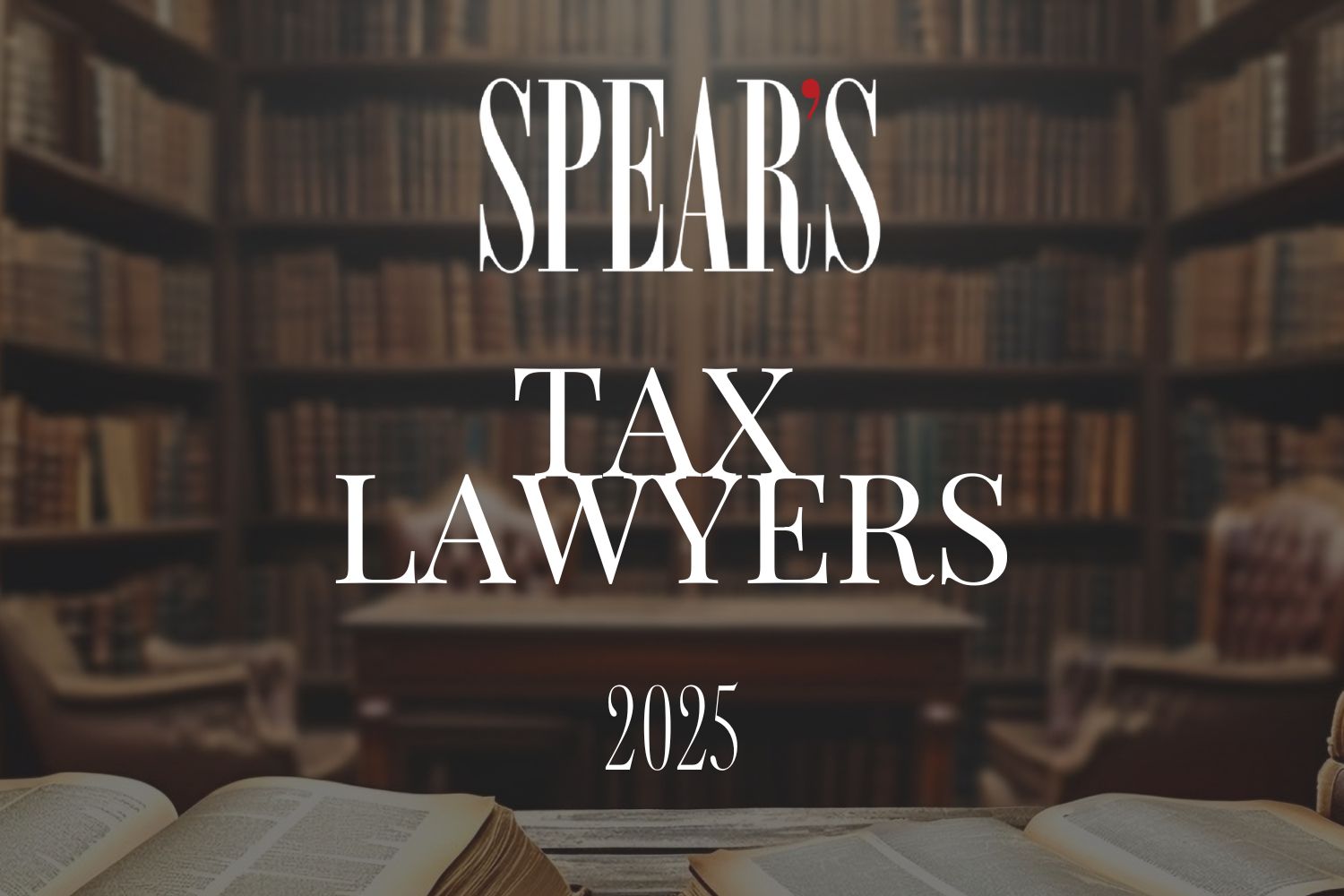 James Frampton and Iwan Williams named in the 2025 Spear’s Tax & Trust Advisers Index
