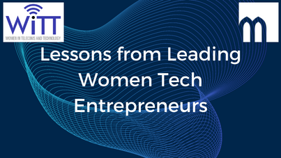 Lessons from Leading Women Tech Entrepreneurs Recording