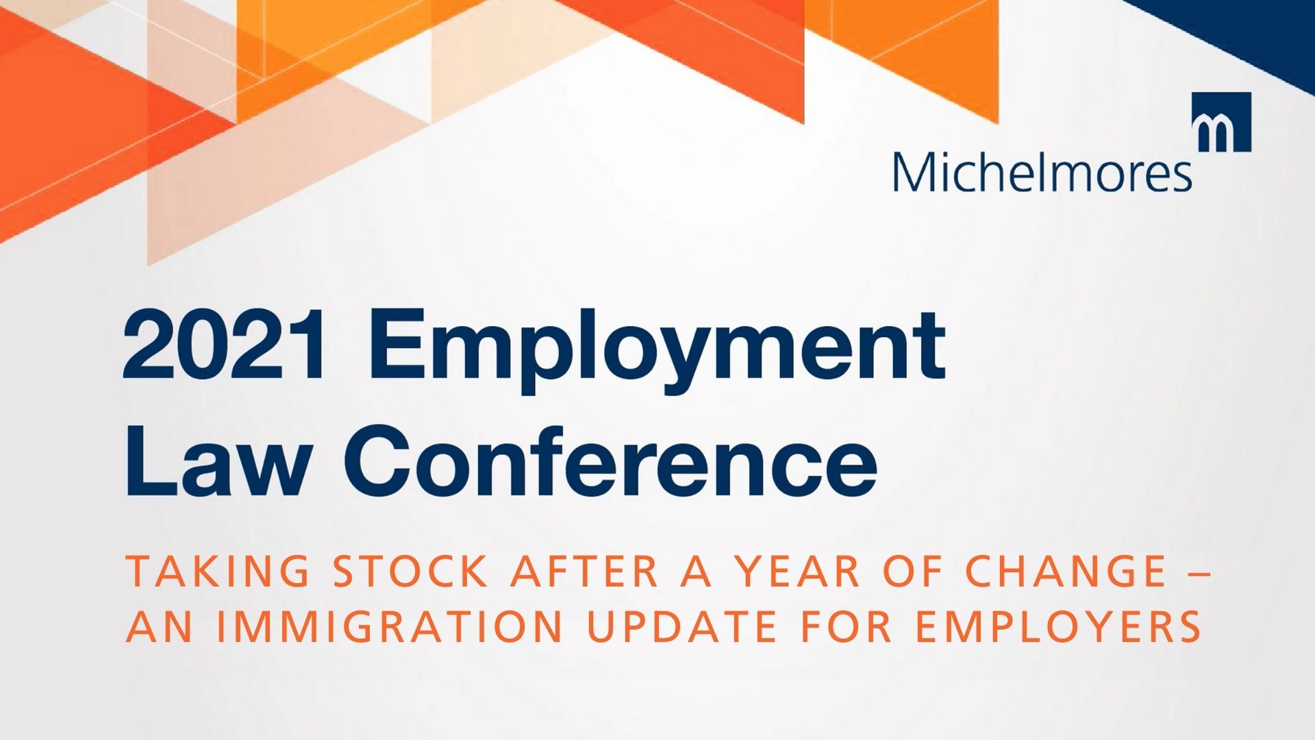 Taking Stock After a Year Of Change – An Immigration Update For Employers